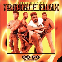 Trouble Funk - E Flat Boogie