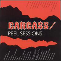 Carcass - Peel Sessions
