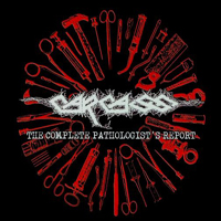 Carcass - The Complete Pathologist's Report (CD 1)