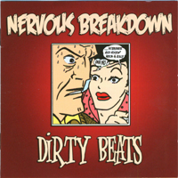 Nervous Breakdown - Dirty Beats