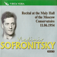 Vladimir Sofronitsky - Vladimir Sofronitsky Vol. 18