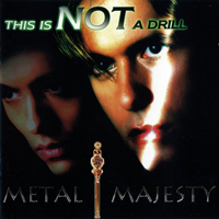 Valensia - Metal Majesty / This Is Not A Drill