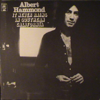 Albert Hammond - It Never Rains In Southern California