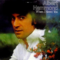 Albert Hammond - When I Need You