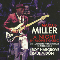 Marcus Miller - A Night In Monte-Carlo
