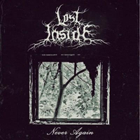 Lost Inside - Never Again