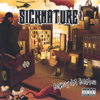 Sicknature - Honey I'm Home