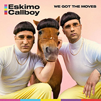 Electric Callboy - We Got the Moves (Single)