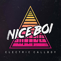 Electric Callboy - Nice Boi (Single)