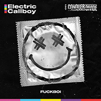 Electric Callboy - Fuckboi (feat. Conquer Divide) (Single)
