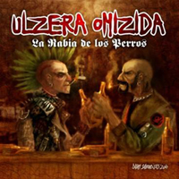 Ulzera Omizida - La Rabia De Los Perros