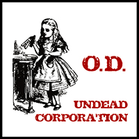 Undead Corporation - O.D.