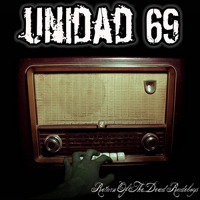 Unidad 69 - Return Of The Dead Rudeboys