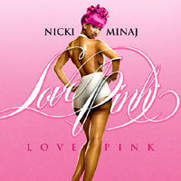 Nicki Minaj - Love Pink (Mixtape)