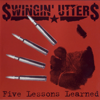 Swingin' Utters - Five Lessons Learned