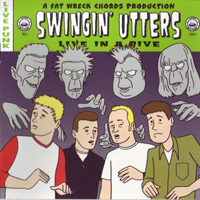 Swingin' Utters - Live In A Dive