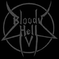 Bloody Hell - What The Hell (Demo)
