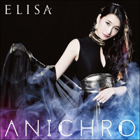 Elisa (JPN) - Anichro (EP)
