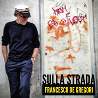 Francesco De Gregori - Sulla Strada