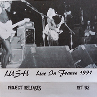 Lush - Live In France 1991