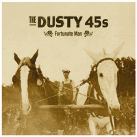 Dusty 45s - Fortunate Man Master