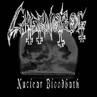 Enbilulugugal - Nuclear Bloodbath (2011 Dipsomaniac Digital edition) (as Chernobog)