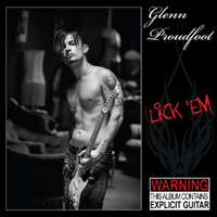 Glenn Proudfoot - Lick 'Em