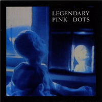Legendary Pink Dots - Under Glass (Single)