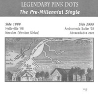 Legendary Pink Dots - The Pre-Millenial Single