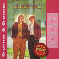 Brunner & Brunner - Sehnsucht In Mir