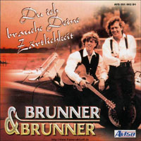 Brunner & Brunner - Du Ich Brauche Deine Zartlichkeit