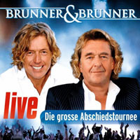 Brunner & Brunner - Live (Die Grobe Abschiedstournee, CD 1)