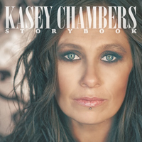 Kasey Chambers - Storybook