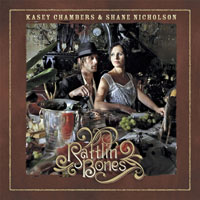 Kasey Chambers - Rattlin' Bones (CD 2: Max Sessions) 