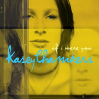 Kasey Chambers - If I Were You (EP)