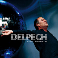 Michel Delpech - Ce Lundi-La Au Bataclan (CD 2)