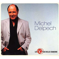 Michel Delpech - Les 50 Plus Belles Chansons (CD 2)