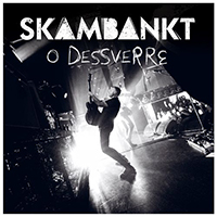 Skambankt - O Dessverre (Live) (Single)