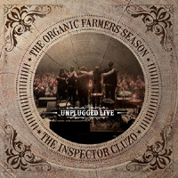 Inspector Cluzo - The Organic Farmers Season: Unplugged Live