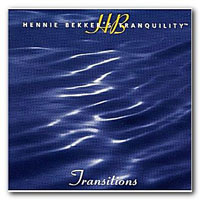 Hennie Bekker - Tranquility: Transitions
