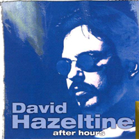 David Hazeltine Trio - After Hours