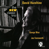 David Hazeltine Trio - The New Classic Trio