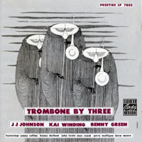 J.J. Johnson - Trombone By Three (split)