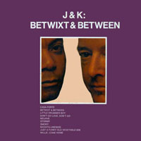 J.J. Johnson - Betwixt & Between (split)