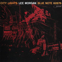 Lee Morgan - City Lights