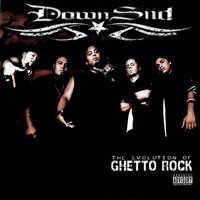 DownsiiD - The Evolution Of Ghetto Rock