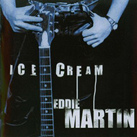 Eddie Martin - Ice Cream
