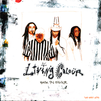 Living Colour - Back In Colour