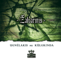 Zalvarinis - Ugnelakis su Kulgrinda