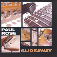 Paul Rose Band - Slideaway